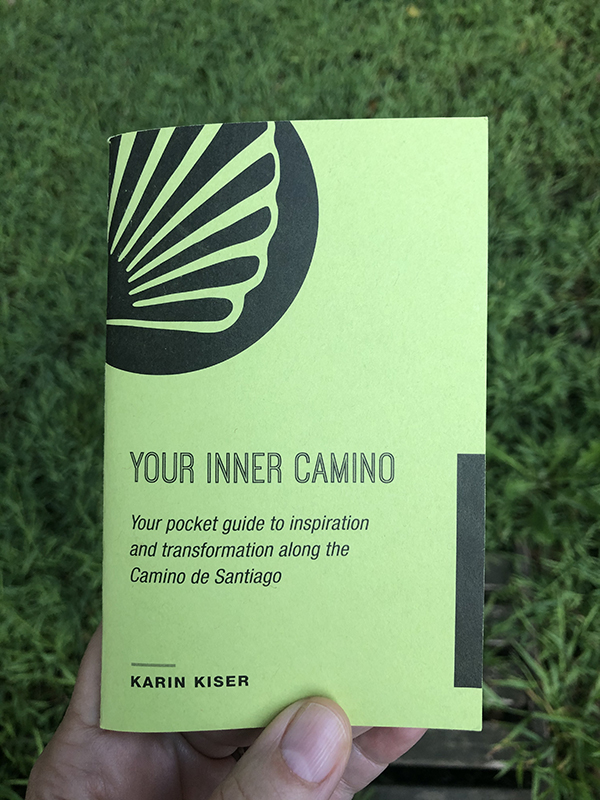 Karin Kiser's book, Your Inner Camino